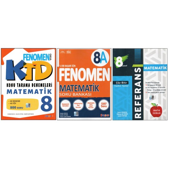 FENOMEN 8. SINIF KTD+8A+NEWTON REFERANS MATEMATİK (3 KİTAP) FENOMEN 8. SINIF KTD+8A+NEWTON REFERANS MATEMATİK (3 KİTAP)