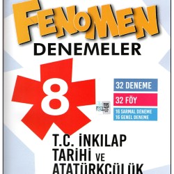Fenomen 8.Sınıf T.C. İnkılap Tarihi ve Atatürkçülük Denemesi